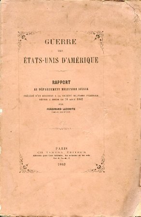 Guerre des États - Unis d'Amérique. Rapport au Departement Militaire …