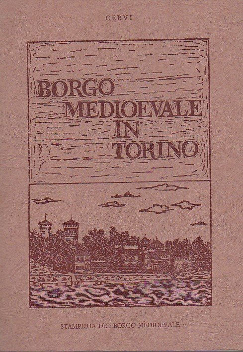 Guida al Borgo Medioevale in Torino
