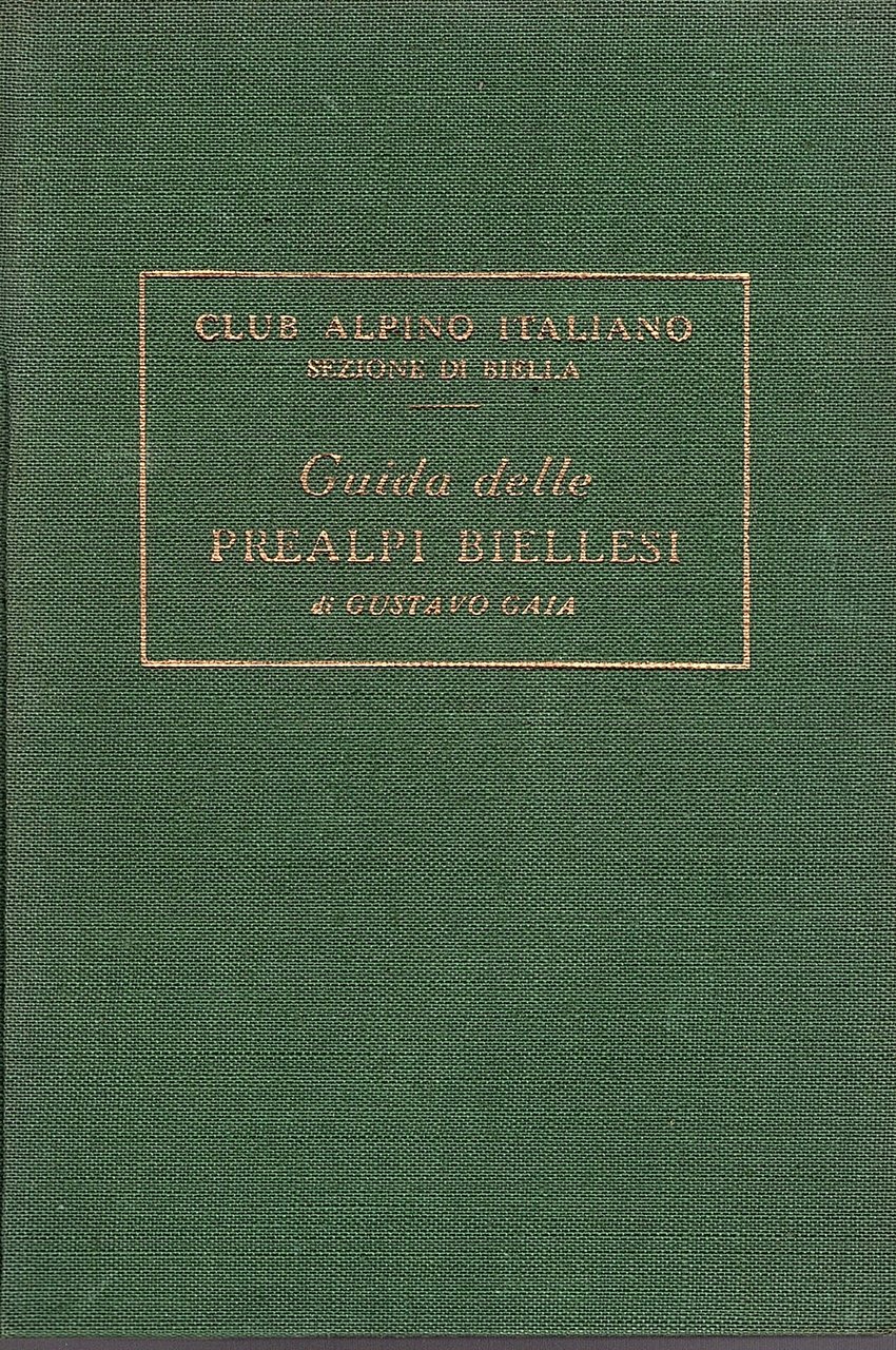 Guida delle prealpi biellesi