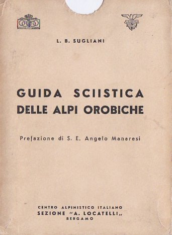 Guida sciistica delle Alpi Orobiche