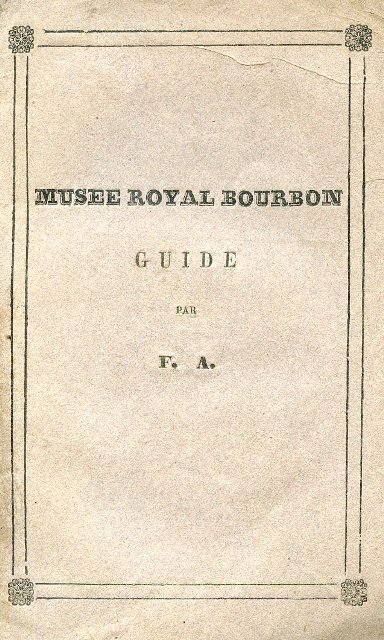 Guide du Musée Royal Bourbon