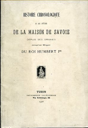 Histoire chronologique en vers artificiels de la Maison de Savoie …