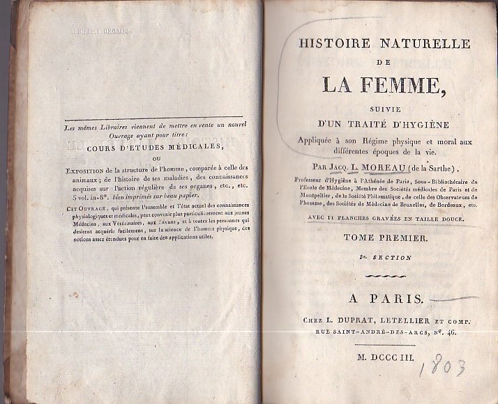 Histoire naturelle de la Femme, suivie d'un Traité d'Ygiène [sic] …