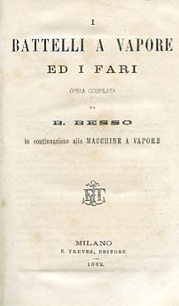 I battelli a vapore ed i fari. Opera compilata in …