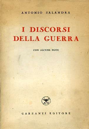 I discorsi della Guerra. Con alcune note