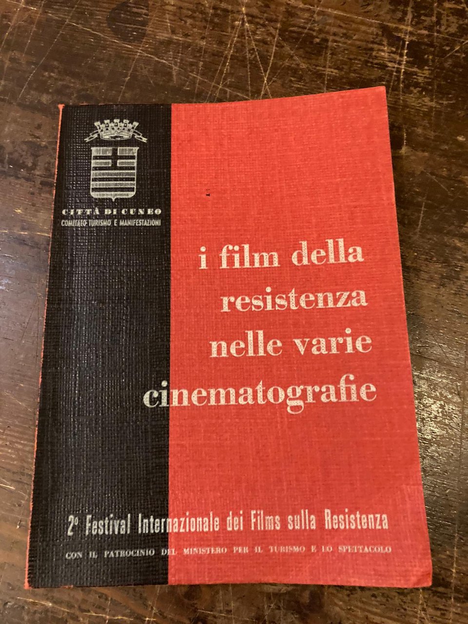 I film della resistenza nelle varie cinematografie. 2° Festival Internazionale …