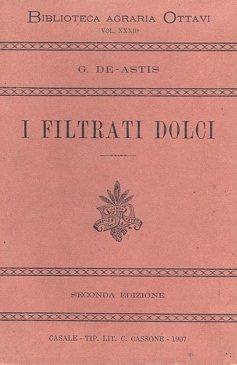 I filtrati dolci. Seconda edizione
