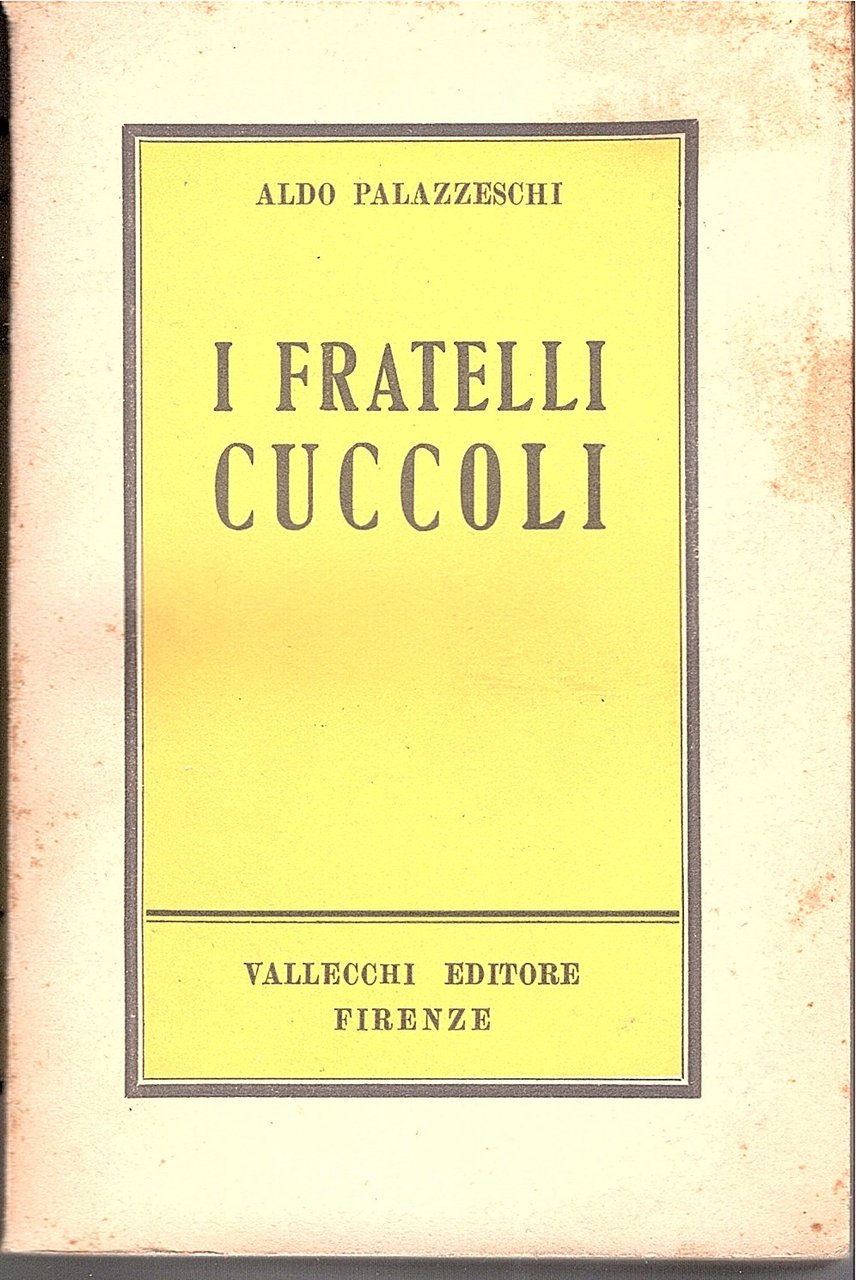 I fratelli Cuccoli. Romanzo