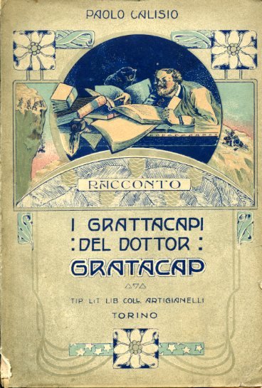 I grattacapi del dottor Gratacap. Racconto