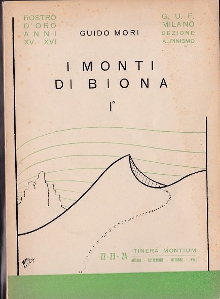 I Monti di Biona. I° - I Monti di Biona …