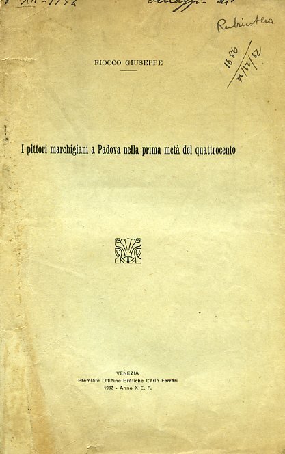 I pittori marchigiani a Padova nella prima metà del Quattrocento