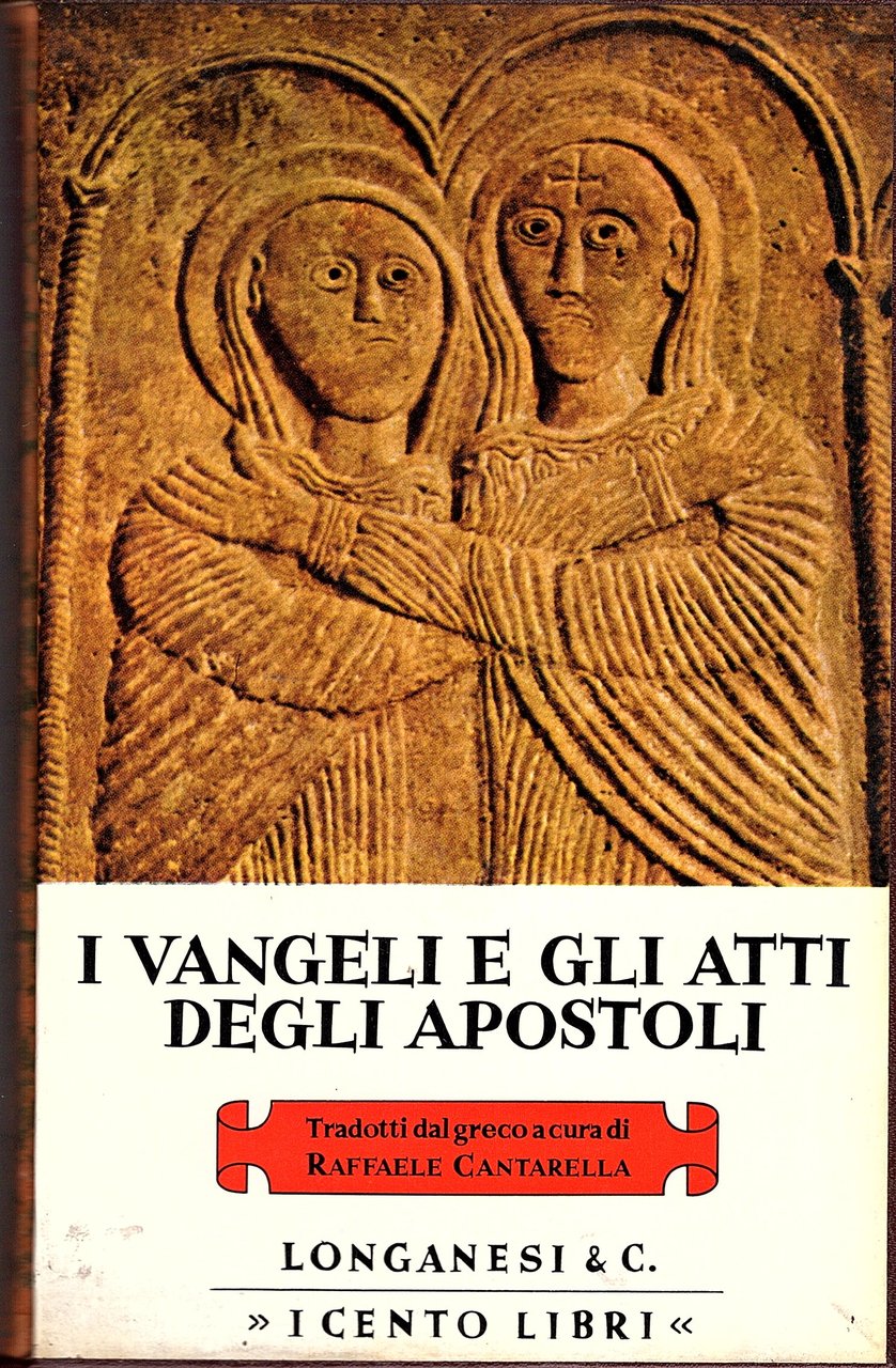 I Vangeli e gli Atti degli Apostoli tradotti dal greco …