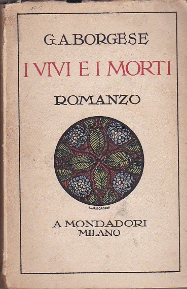 I vivi e i morti. Romanzo