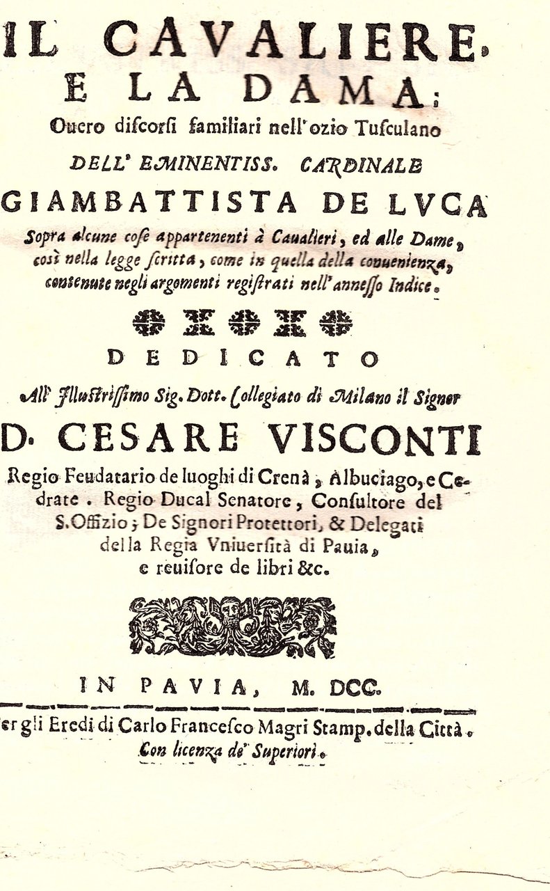 II cavaliere e la dama overo discorsi familiari nell'ozio Tusculano …