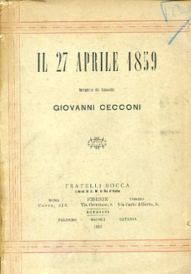 Il 27 aprile 1859. Narrazione