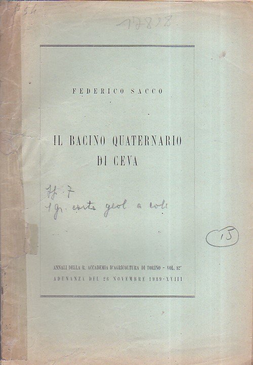 Il bacino quaternario di Ceva. Annali della R. Accademia d'Agricoltura …