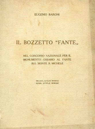 Il bozzetto 'Fante' nel concorso nazionale per il monumento - …