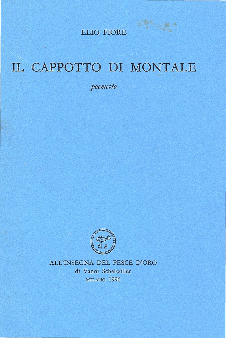 Il cappotto di Montale. Poemetto