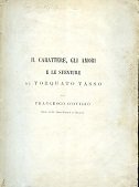 Il carattere, gli amori e le sventure di Torquato Tasso