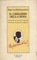 Il cavaliere della rosa. Traduzione di Tommaso Landolfi. Prefazione di …