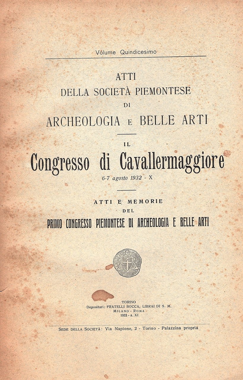 Il Congresso di Cavallermaggiore. 6-7 agosto 1932. Atti e memorie …