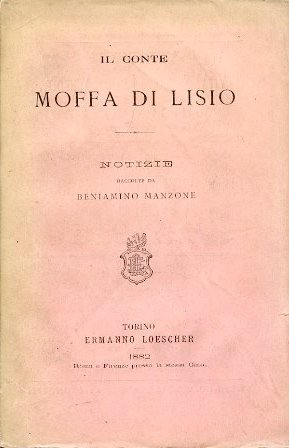 Il Conte Moffa di Lisio. Notizie raccolte