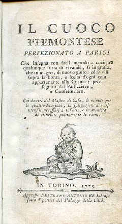 Il Cuoco Piemontese perfezionato a Parigi che insegna con facil …