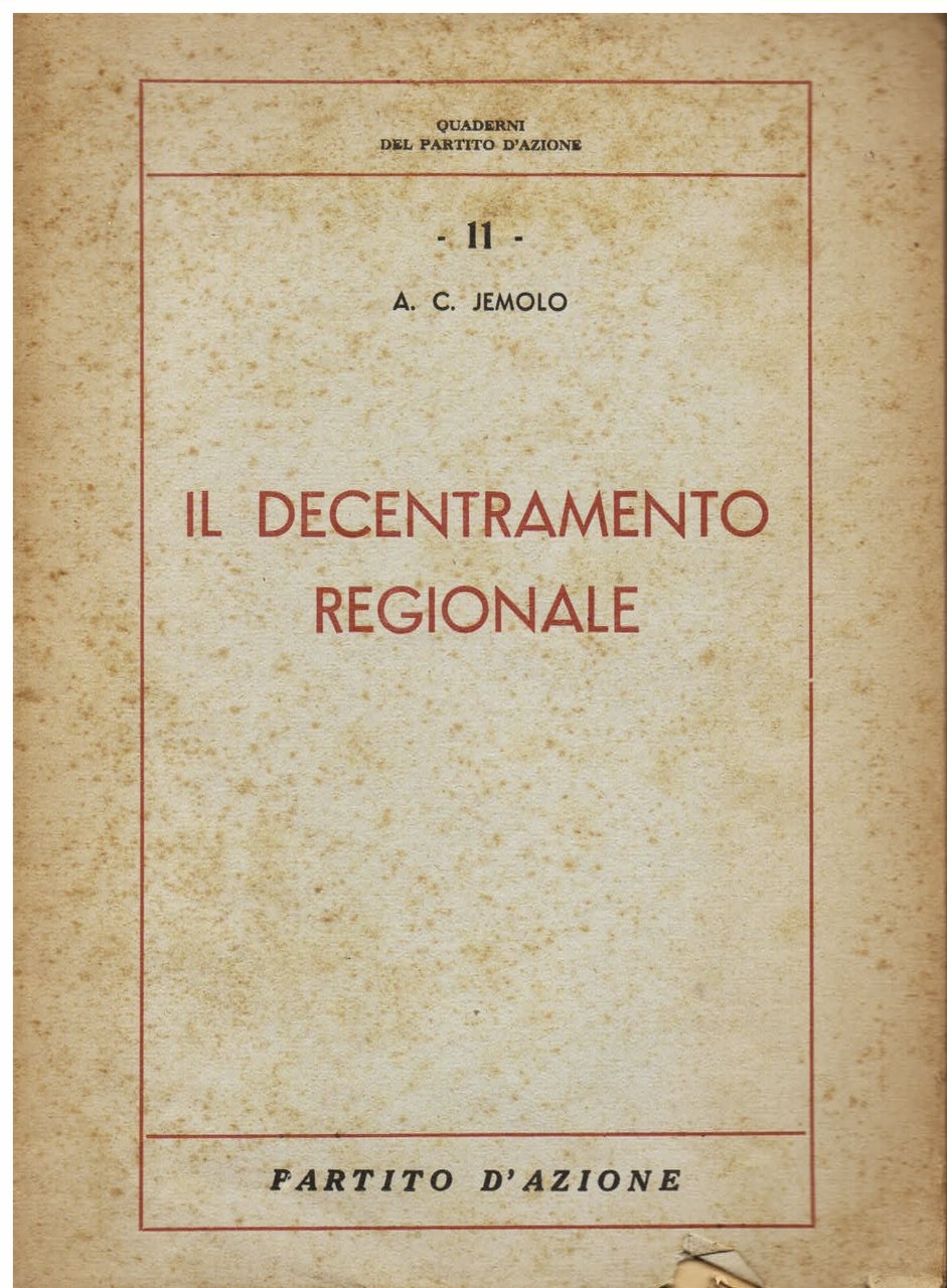 Il decentramento regionale