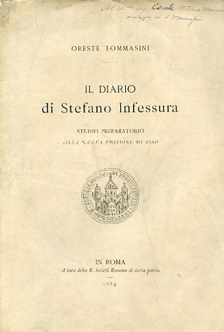Il Diario di Stefano Infessura. Studio preparatorio alla nuova edizione …