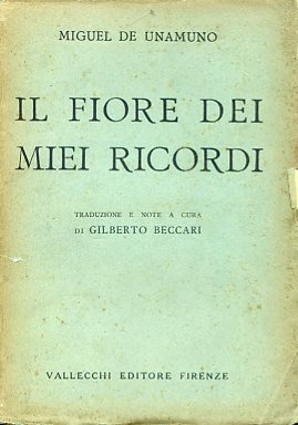Il fiore dei miei ricordi. Traduzione e note a cura …