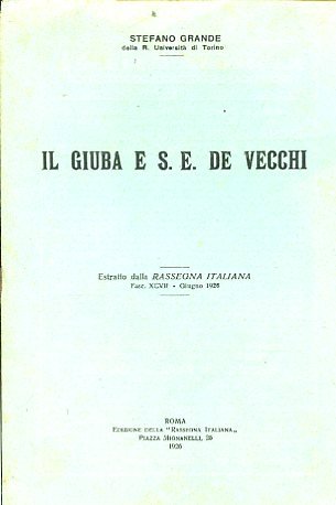 Il Giuba e S. E. De Vecchi. Estratto dalla Rassegna …