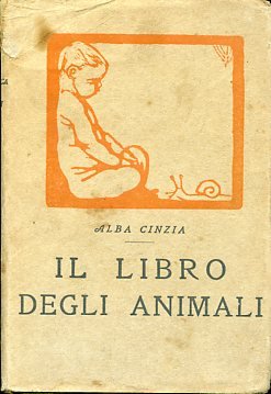 Il libro degli animali. Fregi di Duilio Cambellotti