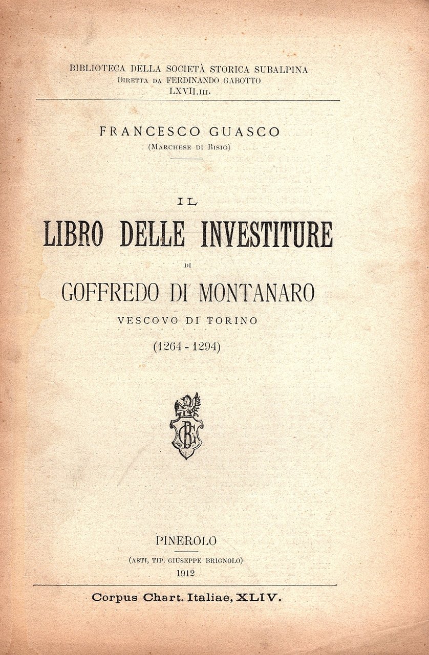 Il Libro delle Investiture di Goffredo di Montanaro Vescovo di …