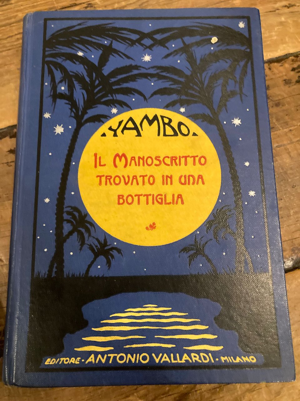 Il Manoscritto trovato in una bottiglia. Memorie dell' Ingegnere Paolo … | Immagine principale