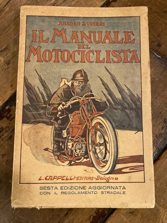 Il manuale del motociclista. SESTA EDIZIONE aggiornata con il nuovo … | Immagine Gallery 1