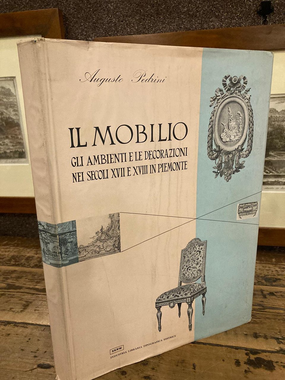 Il mobilio, gli ambienti e le decorazioni nei secoli XVII …