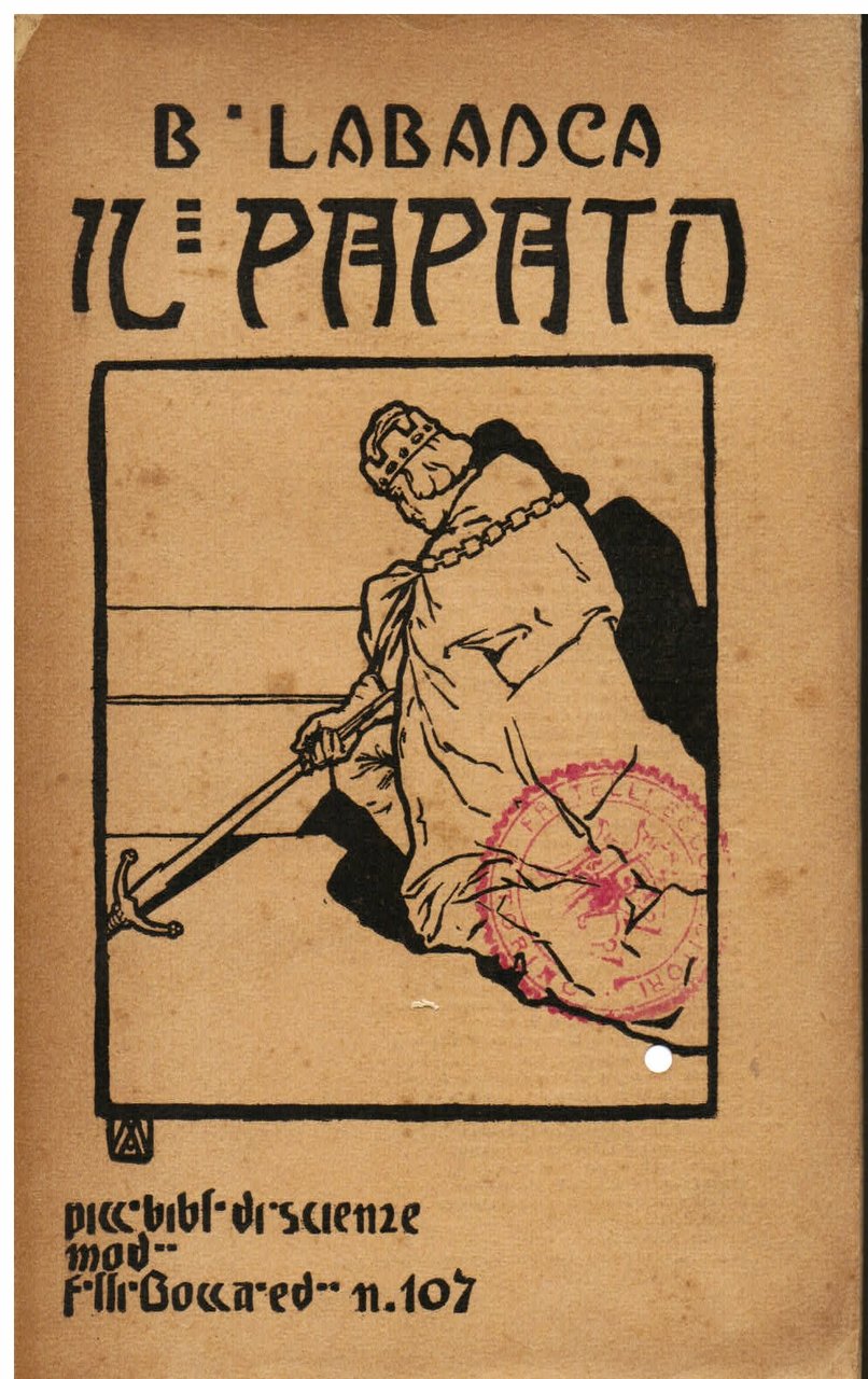 Il Papato. Sua origine, sue lotte e vicende, suo avvenire. … | Immagine principale