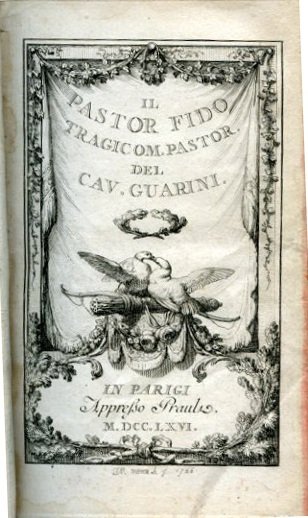 Il Pastor Fido. Tragicomedia pastorale