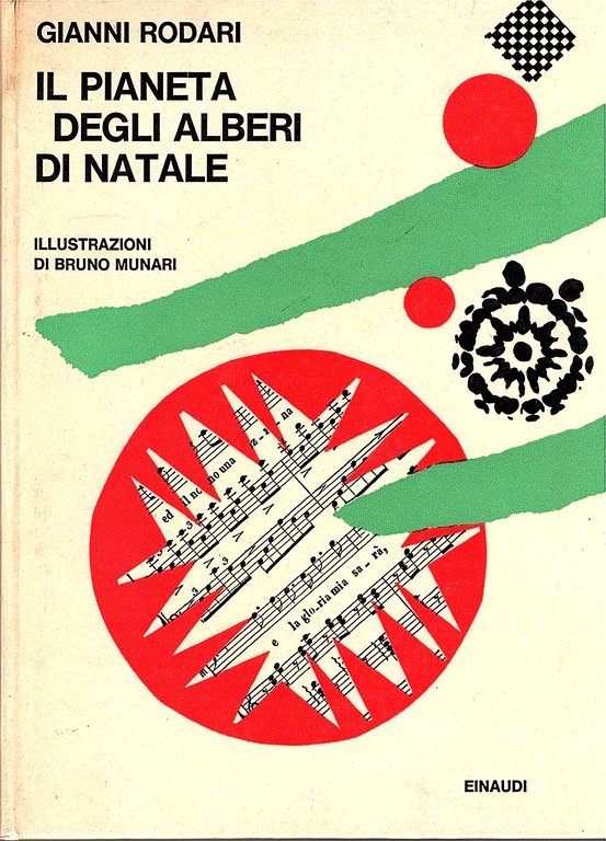 Il Pianeta degli alberi di Natale. Disegni di Bruno Munari