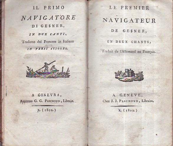 Il Primo Navigatore. In due canti, tradotto dal Francese in …