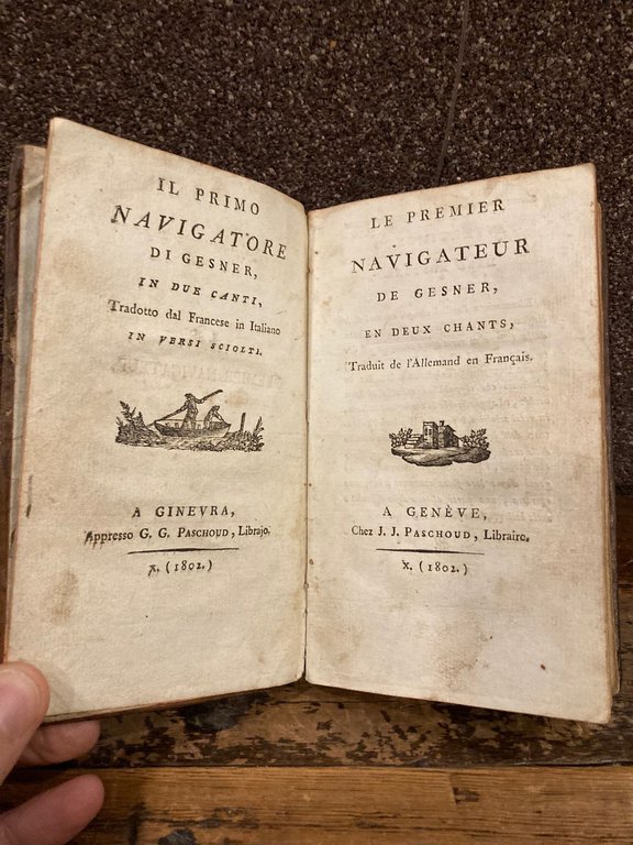 Il Primo Navigatore. In due canti, tradotto dal Francese in …