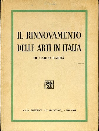 Il rinnovamento delle arti in Italia