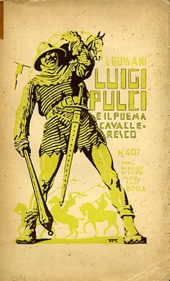 Il romanzo cavalleresco in Luigi Pulci
