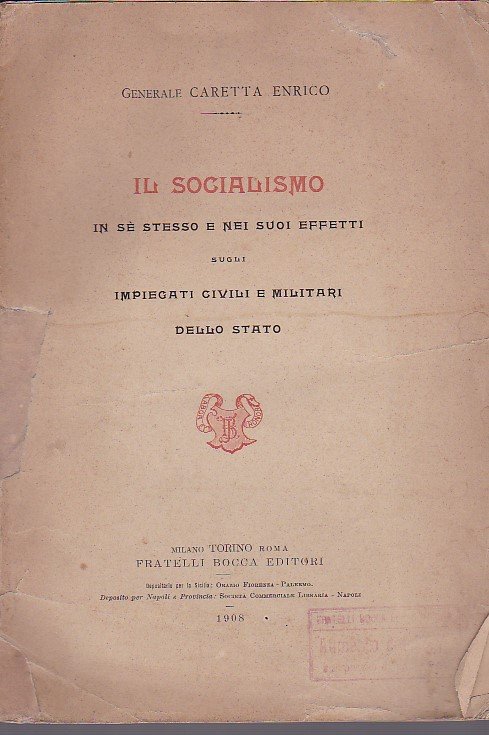 Il socialismo in sè stesso e nei suoi effetti sugli …