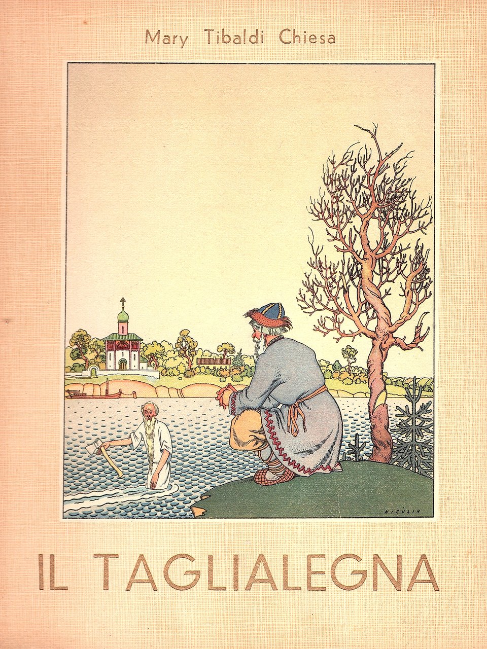 Il taglialegna. Illustrato da Vsevolod Nicùlin