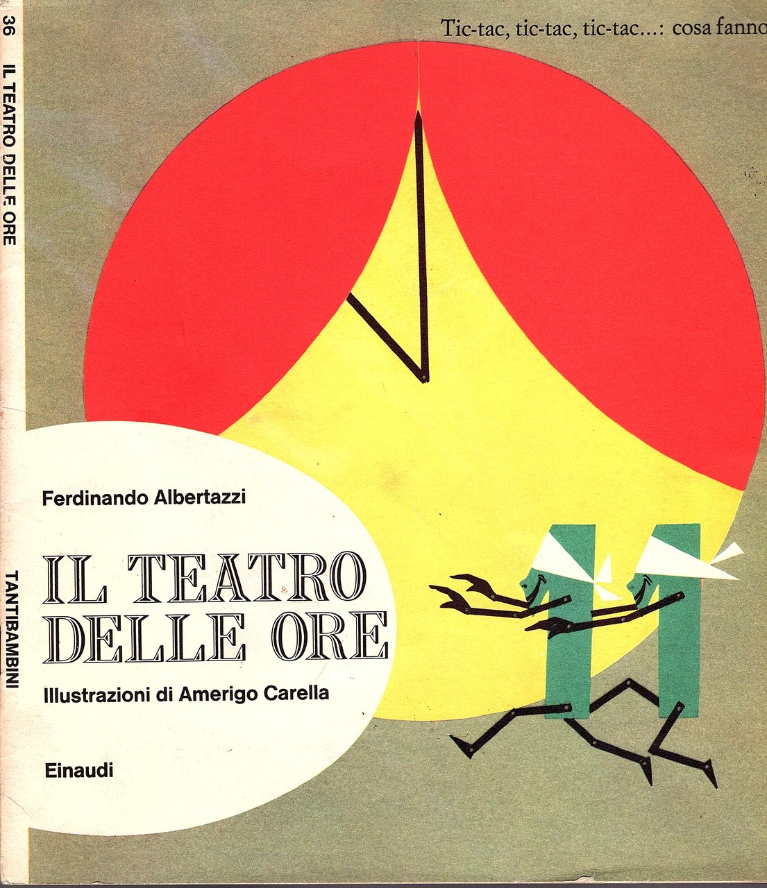 Il teatro delle ore. Illustrazioni di Amerigo Carella