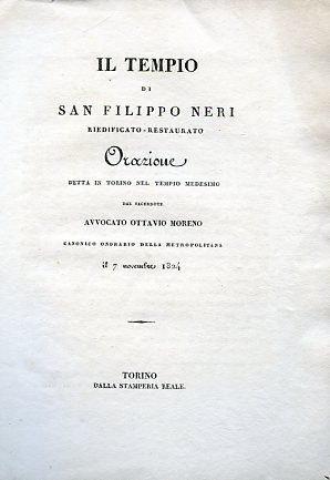 Il Tempio di San Filippo Neri riedificato - restaurato. Orazione …