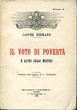 Il voto di povertà e altri saggi mistici. Versione dall'inglese …