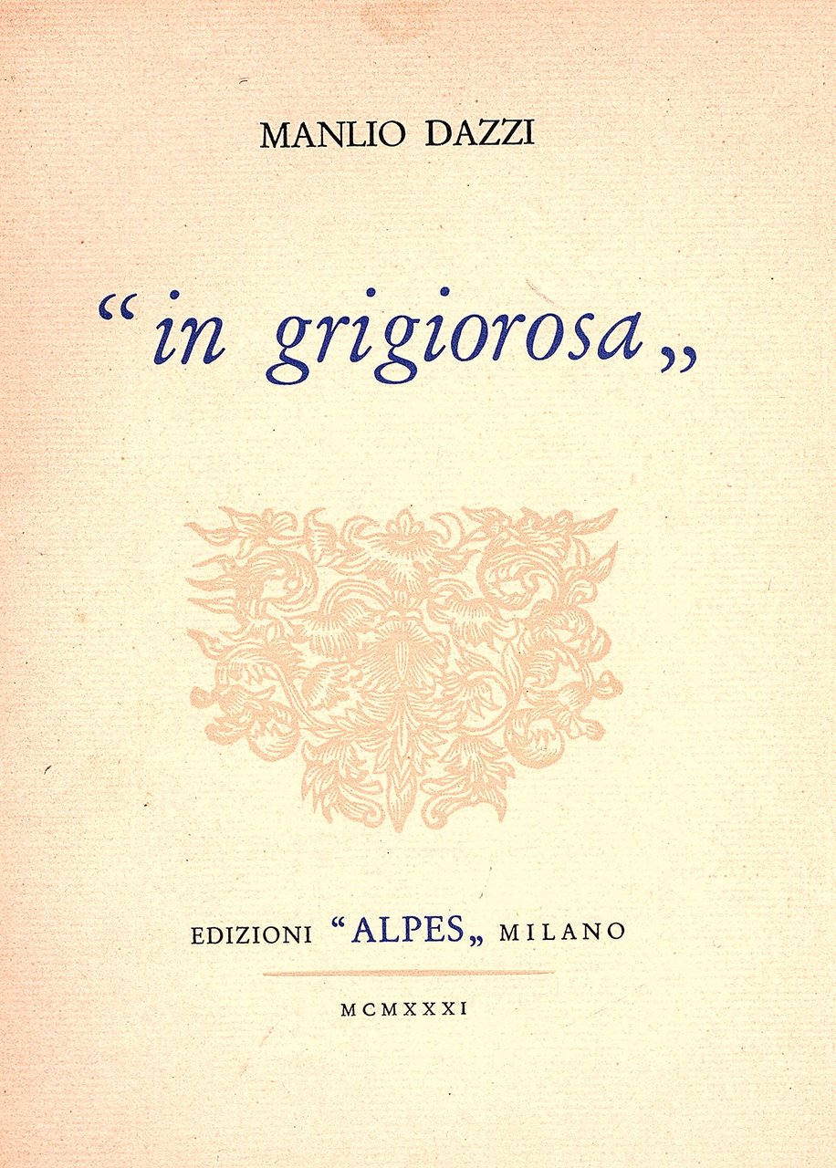 In grigiorosa