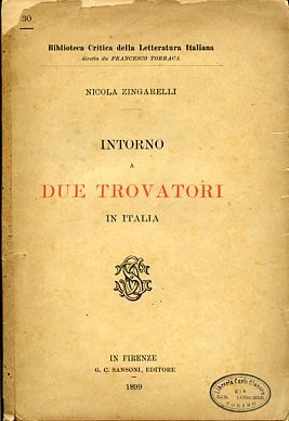Intorno a due trovatori in Italia